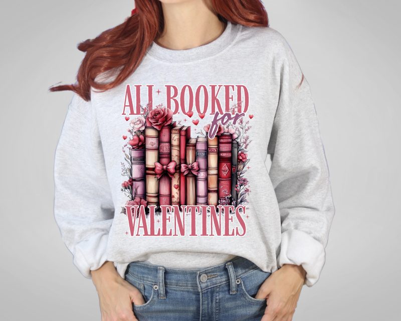 All Booked for Valentines Pressed Apparel