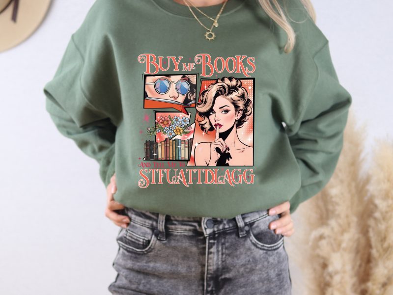 Buy Me Books Pressed & Tell Me to Pressed Apparel