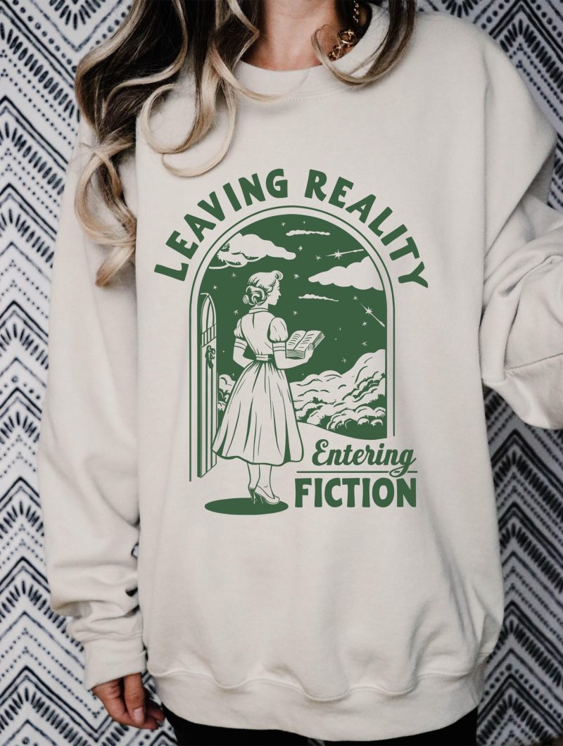 Leaving Reality, Entering Fiction Pressed Apparel