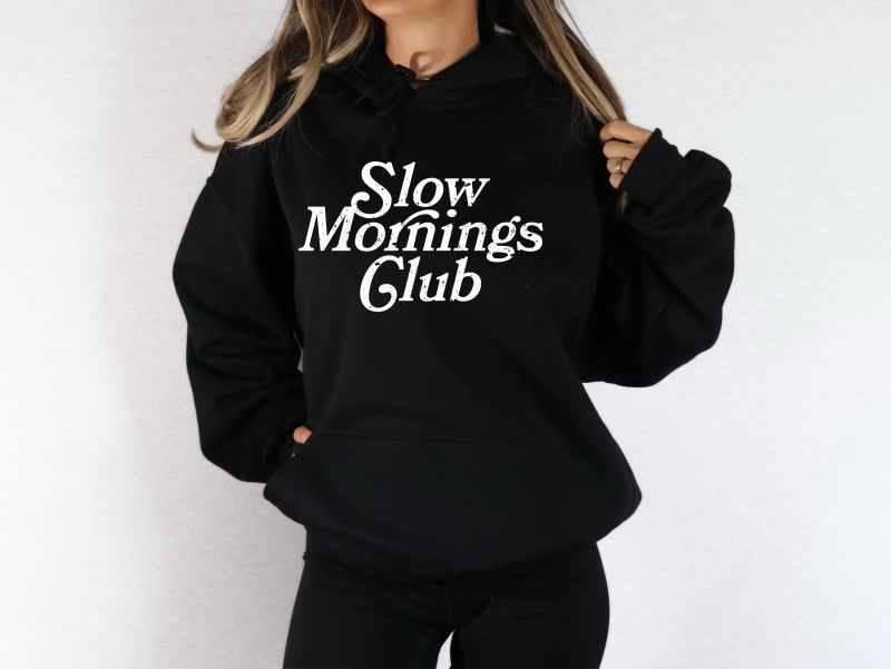 Slow Mornings Club Pressed Apparel