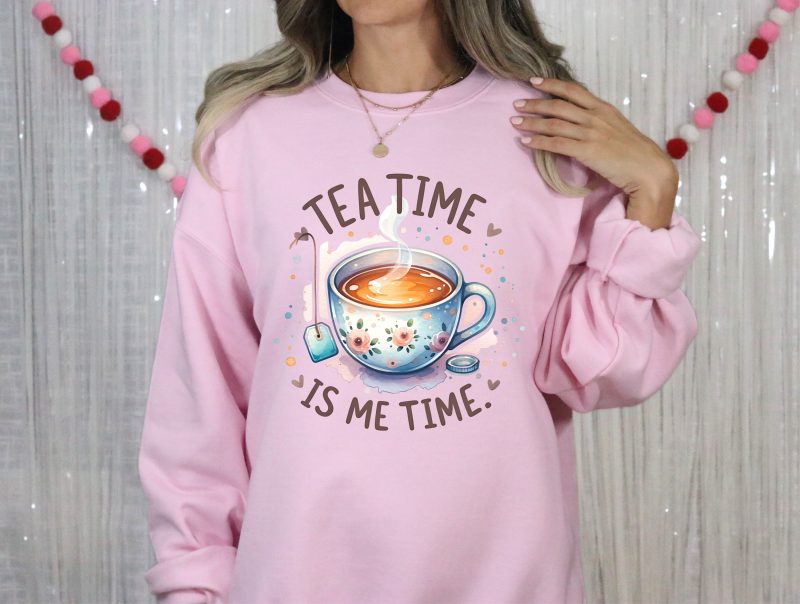 Tea Time is ME Time Pressed Apparel