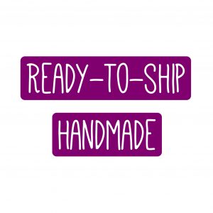 Ready-to-Ship Handmade