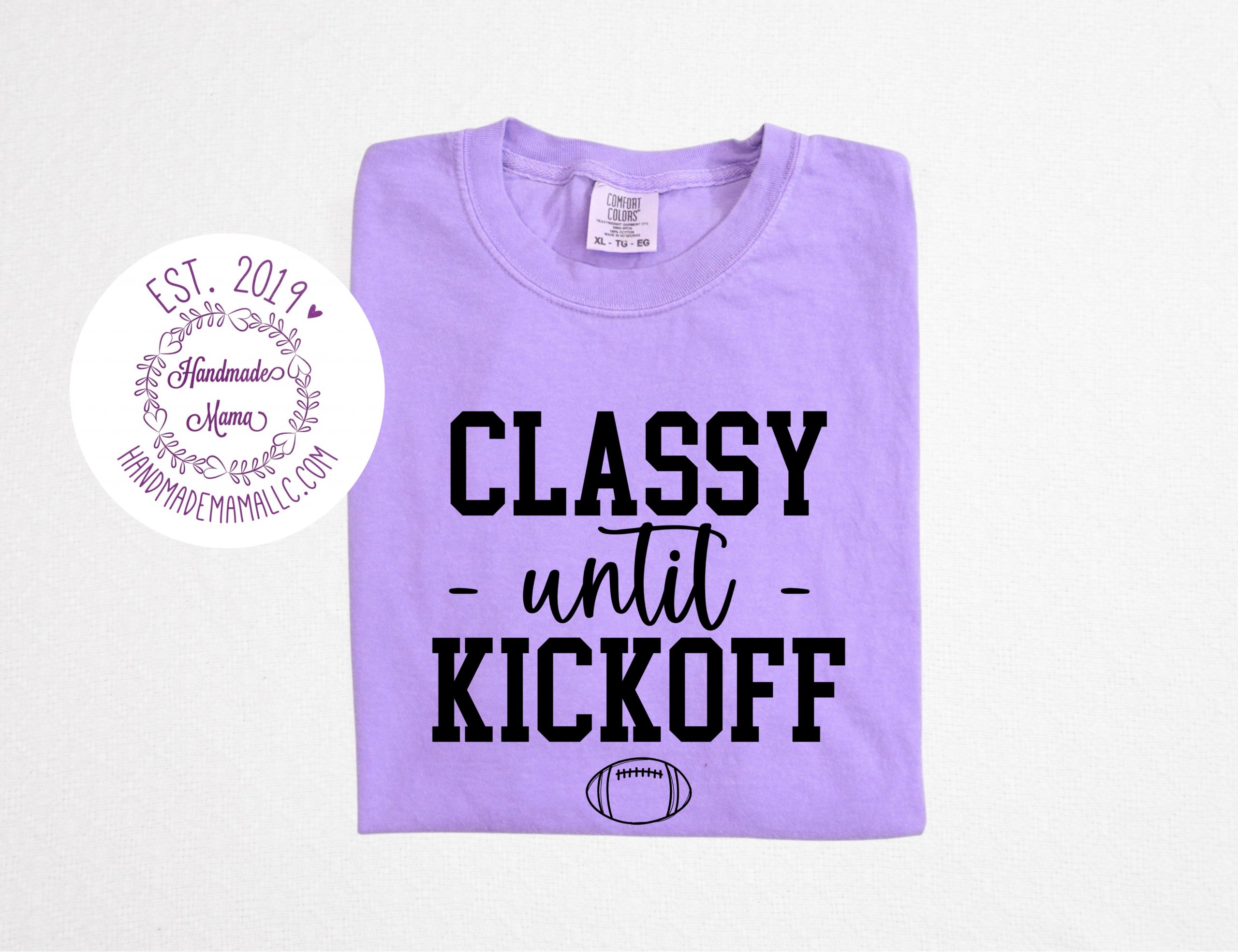 Classy Until Kickoff